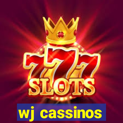 wj cassinos